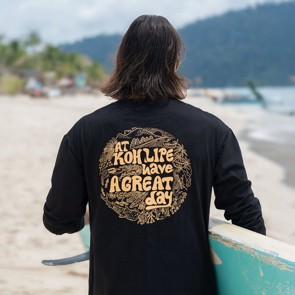 Have a Great Day Long Sleeve Tee