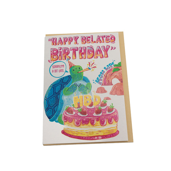 Sorry I'm late ,Belated Birthday